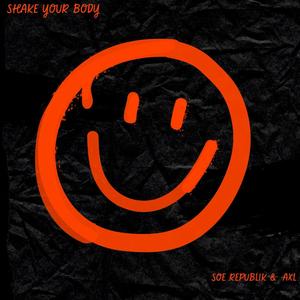 Shake Your Body