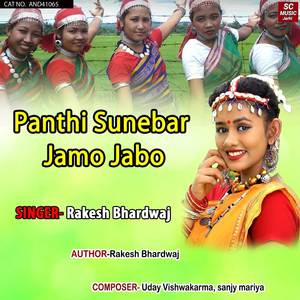 Panthi Sunebar Jamo Jabo