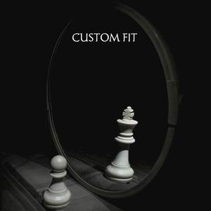 CUSTOM FIT
