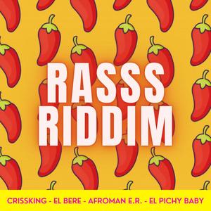 Rasss Riddim (Explicit)