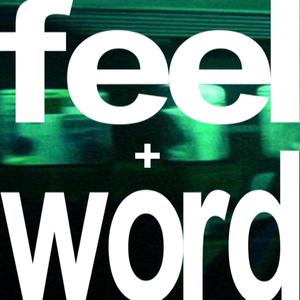 feel / word (Explicit)