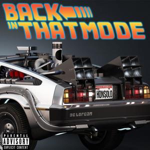 Back In That Mode (Explicit)