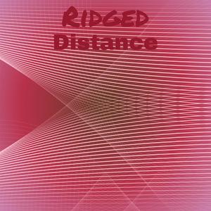 Ridged Distance