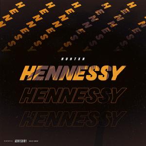 Hennessy (Explicit)