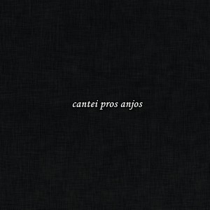 Cantei Pros Anjos (Explicit)