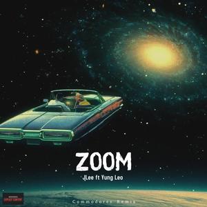 Zoom (feat. JLee) (Radio Edit)