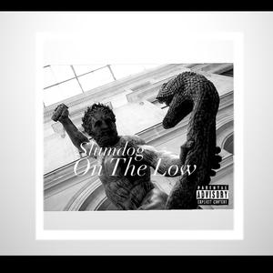 On The Low (Explicit)