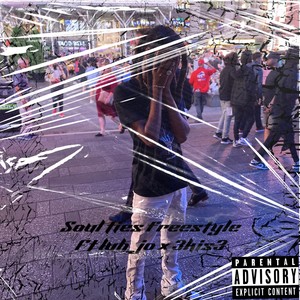 Soul Ties Freestyle (Explicit)