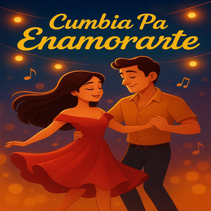 Cumbia Pa Enamorarte