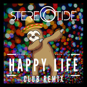 Happy Life (David Nizer Club Remix)