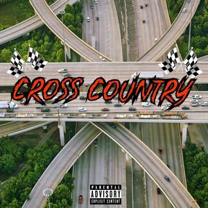 Cross Country (Explicit)