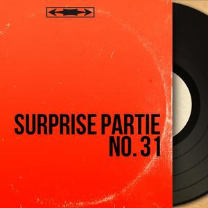 Surprise Partie No. 31 (Mono Version)