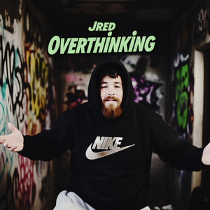 Overthinking (Track mix ProTools|Explicit)