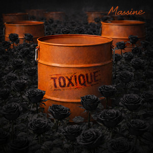 Toxique (Explicit)