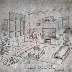 Let You Go