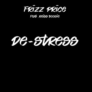 De-Stress (Explicit)