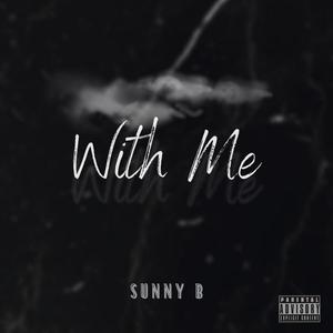 With Me (Explicit)
