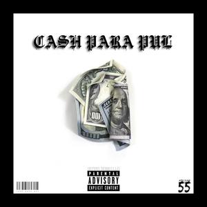 Cash Para Pul (Explicit)