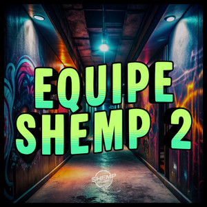 Equipe Shemp Dois (Explicit)