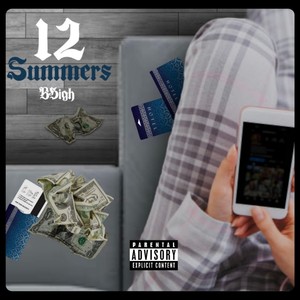 12 Summers (Explicit)