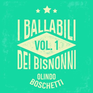 I BALLABILI DEI BISNONNI VOL. 1 (Dance with the ancient italian folk music)