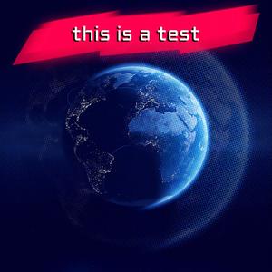 This Is A Test