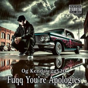 Fuqq You're Apologies_Beyond Rap MixTape (Explicit)