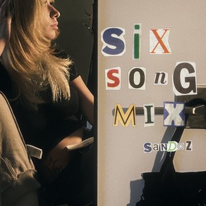 six song mix