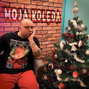 Moja Kolęda (Explicit)
