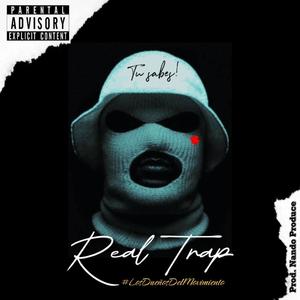 Real Trap (feat. Nando Produce) (Explicit)
