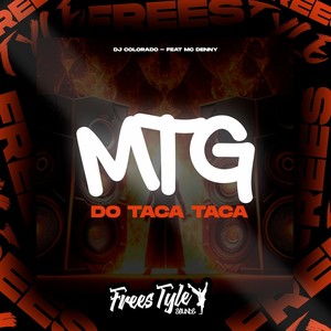 MTG Do Taca Taca (Explicit)