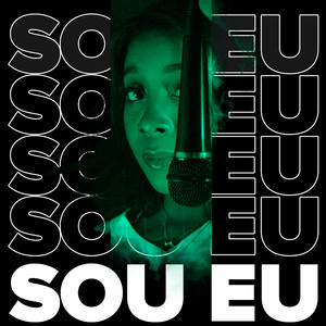 Sou Eu (Explicit)