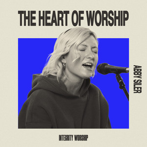The Heart Of Worship