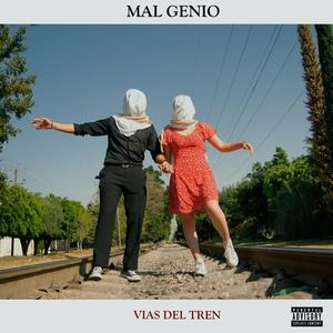 Vías del Tren (Explicit)