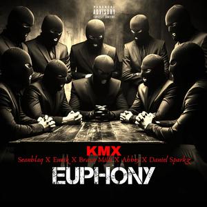 EUPHONY (feat. Seanblaq , Eunik, Bravo_Milli & Daniel Sparkz ) [Explicit]