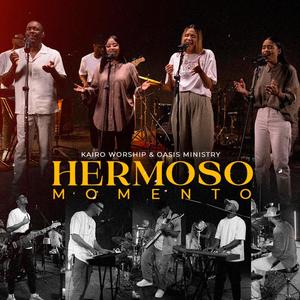 Hermoso Momento (feat. Oasis Ministry)