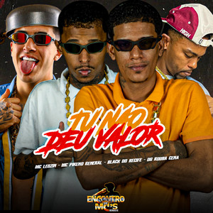 TU NÃO DEU VALOR (Explicit)