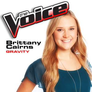 Gravity (The Voice Performance)