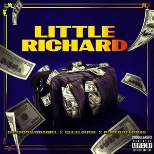 Little Richard (feat. Geezlouise & RudeBoyMomo) [Explicit]