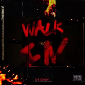 Walk In (Explicit)