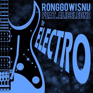 The Electro (feat. Aliceleonz)