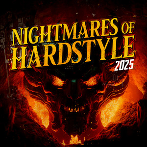 Nightmares of Hardstyle 2025