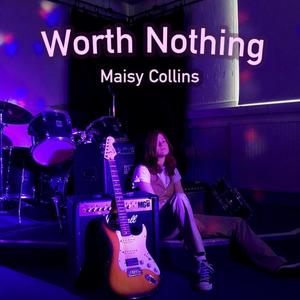 Worth Nothing (Explicit)