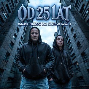 Od 25 lat (Explicit)
