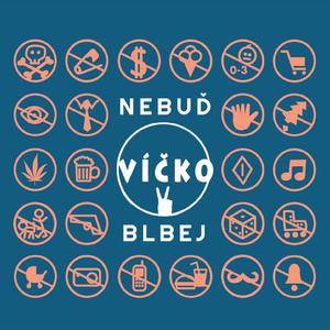 Nebuď blbej (Explicit)