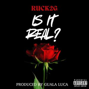 Is it Real? (Explicit)