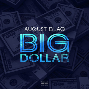 Big Dollar (Explicit)