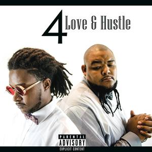 4 Love & Hustle