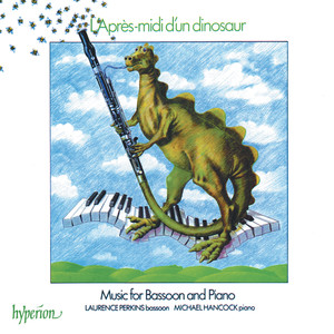 L'après-midi d'un dinosaur: Music for Bassoon & Piano