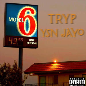 6 Motel (feat. YSN Jayo) [Explicit]